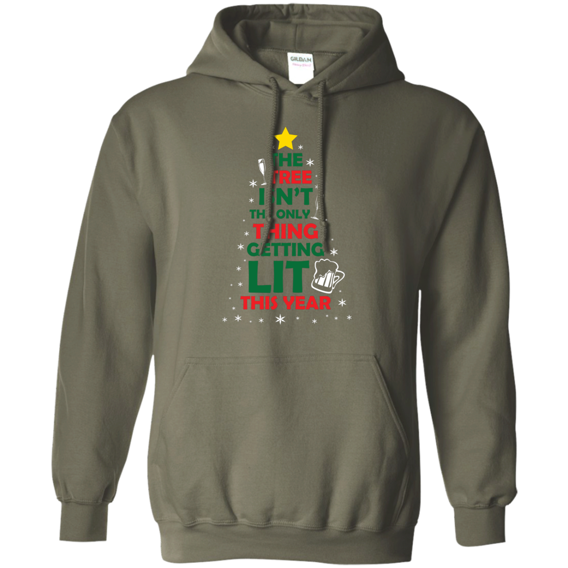 Christmas T-shirt The Tree Isn't The Only Thing Getting Lit This Year Military Green