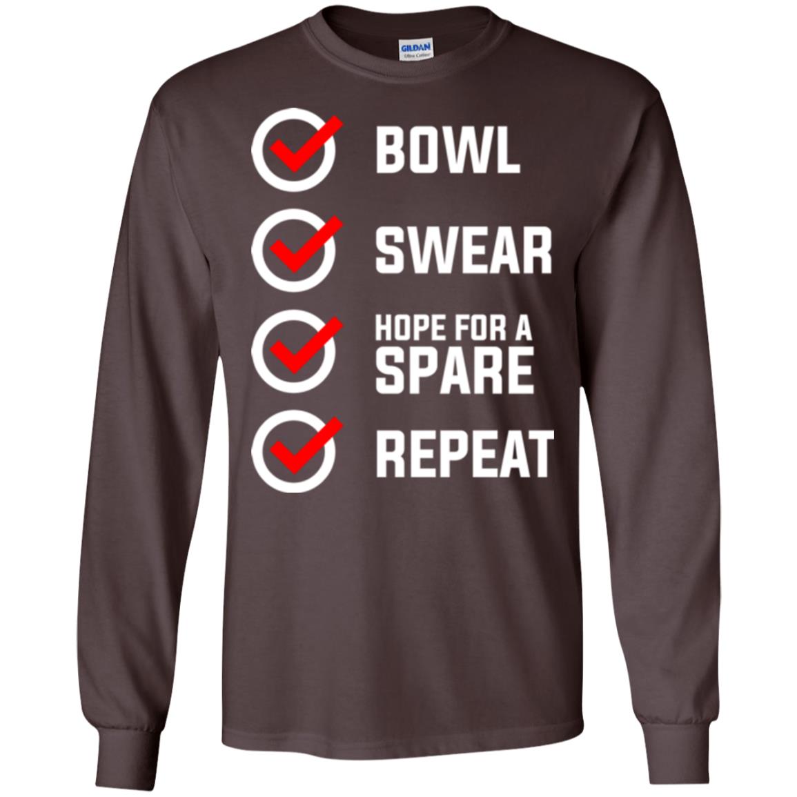 Bowling Lover T-shirt Bowl Swear Hope For A Spare Repeat Dark Chocolate
