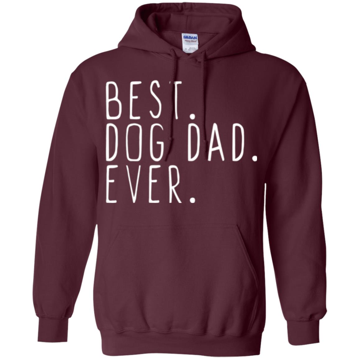 Best Dog Dad Ever T-shirt Maroon