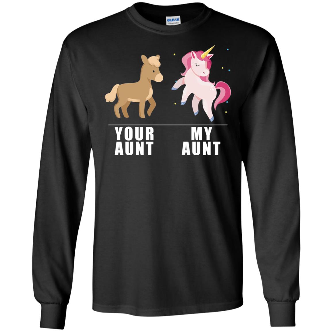 Your Aunt My Aunt Unicorn T-shirt