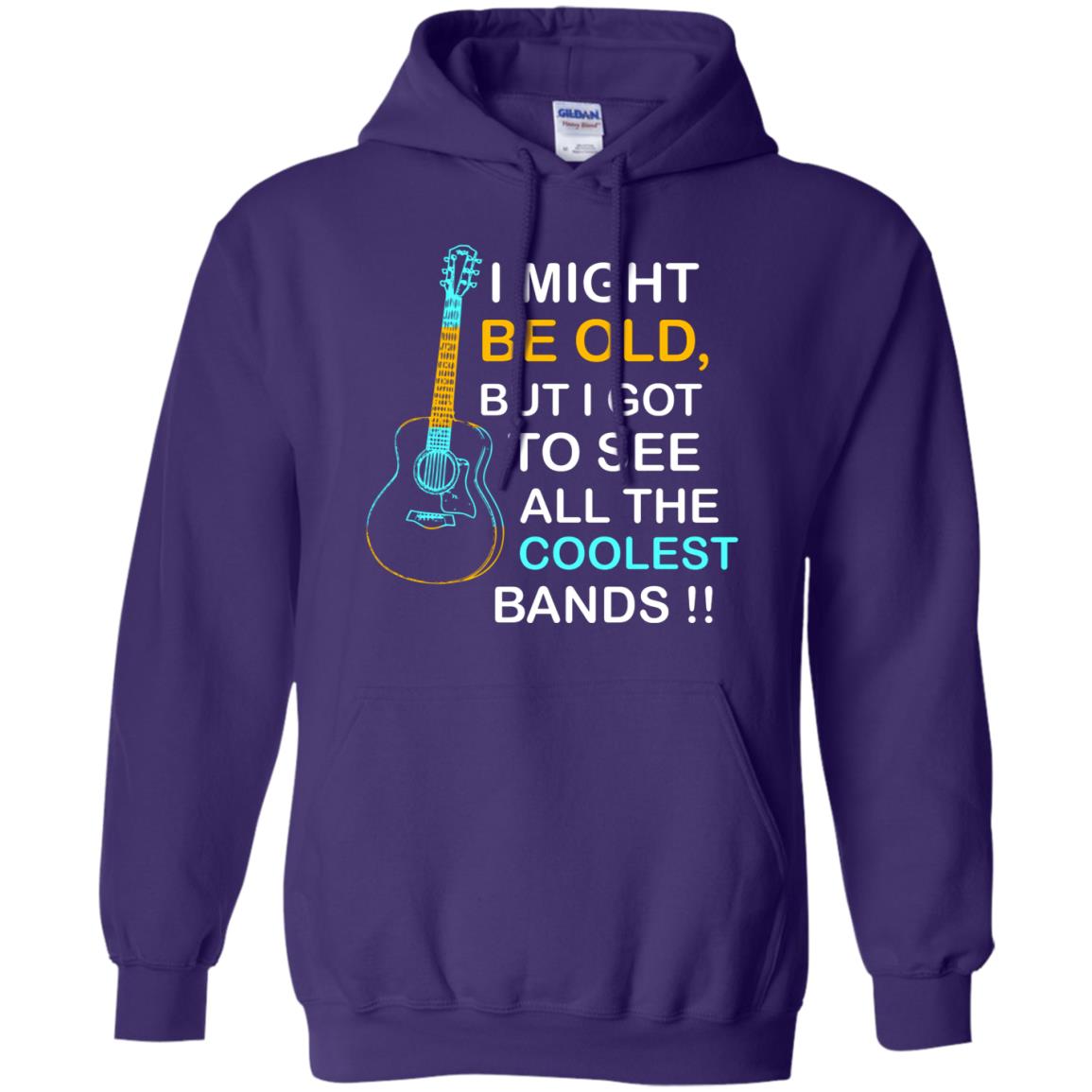 Be Old But I Got To See All The Coolest Band Shirt Purple