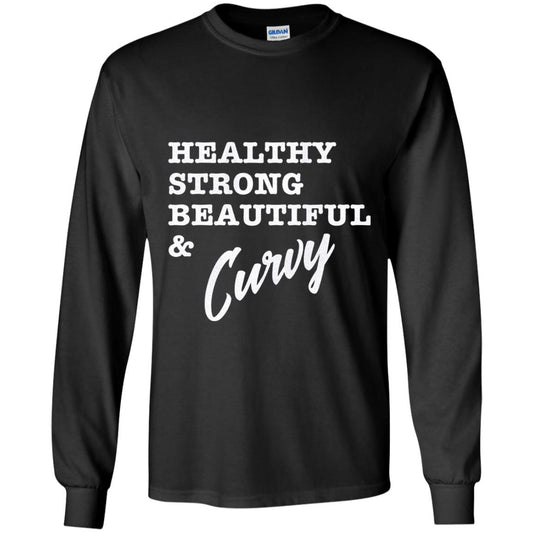 Bold Exercise T-shirt Healthy Strong Beautiful And Curvy Black