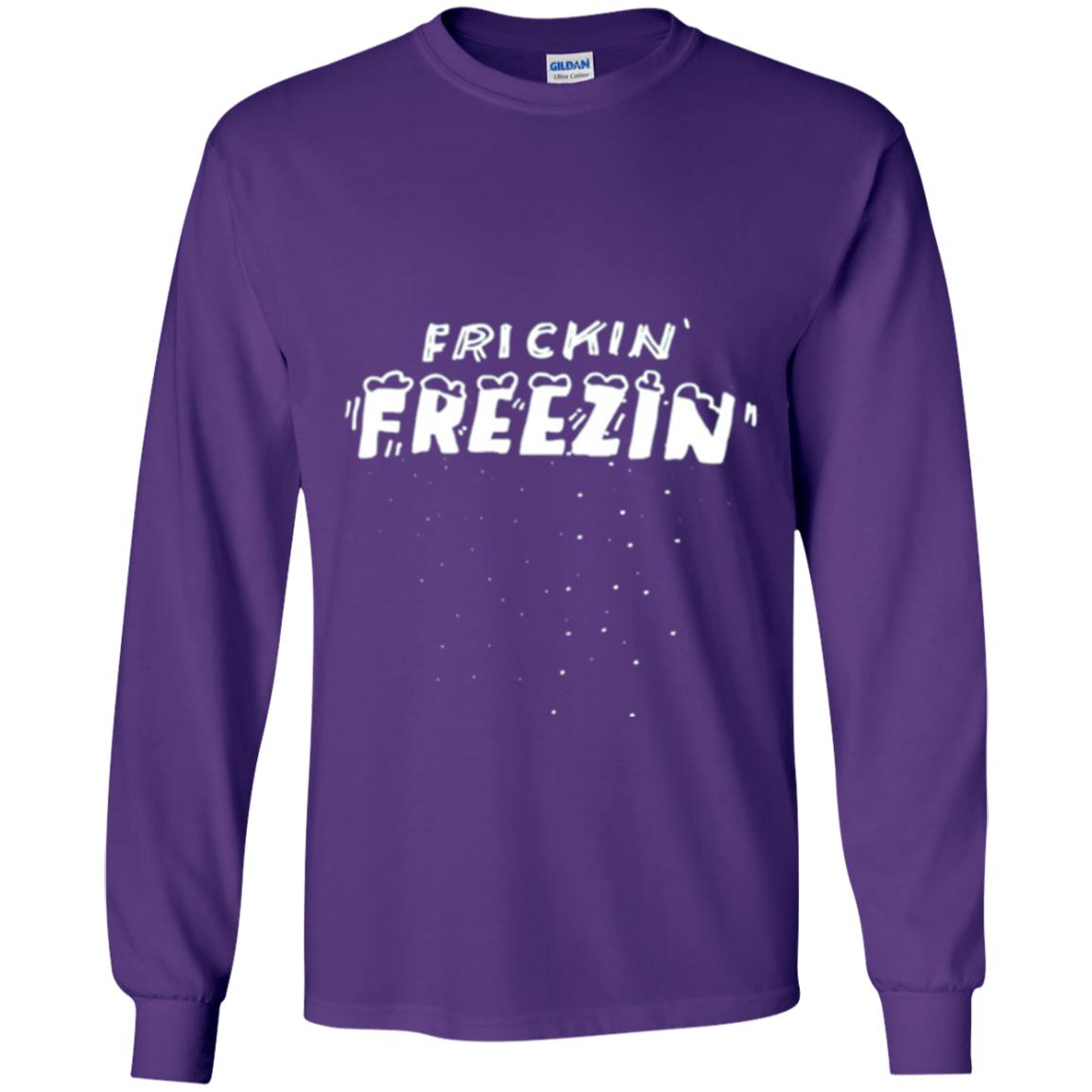 Funny Frickin_ Freezin_ T-shirt Purple
