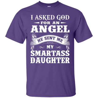 Daddy T-shirt I Asked God For An Angel Purple
