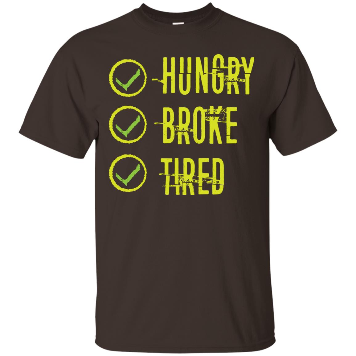 Hungry Broke Tired Check Mark T-shirt Dark Chocolate