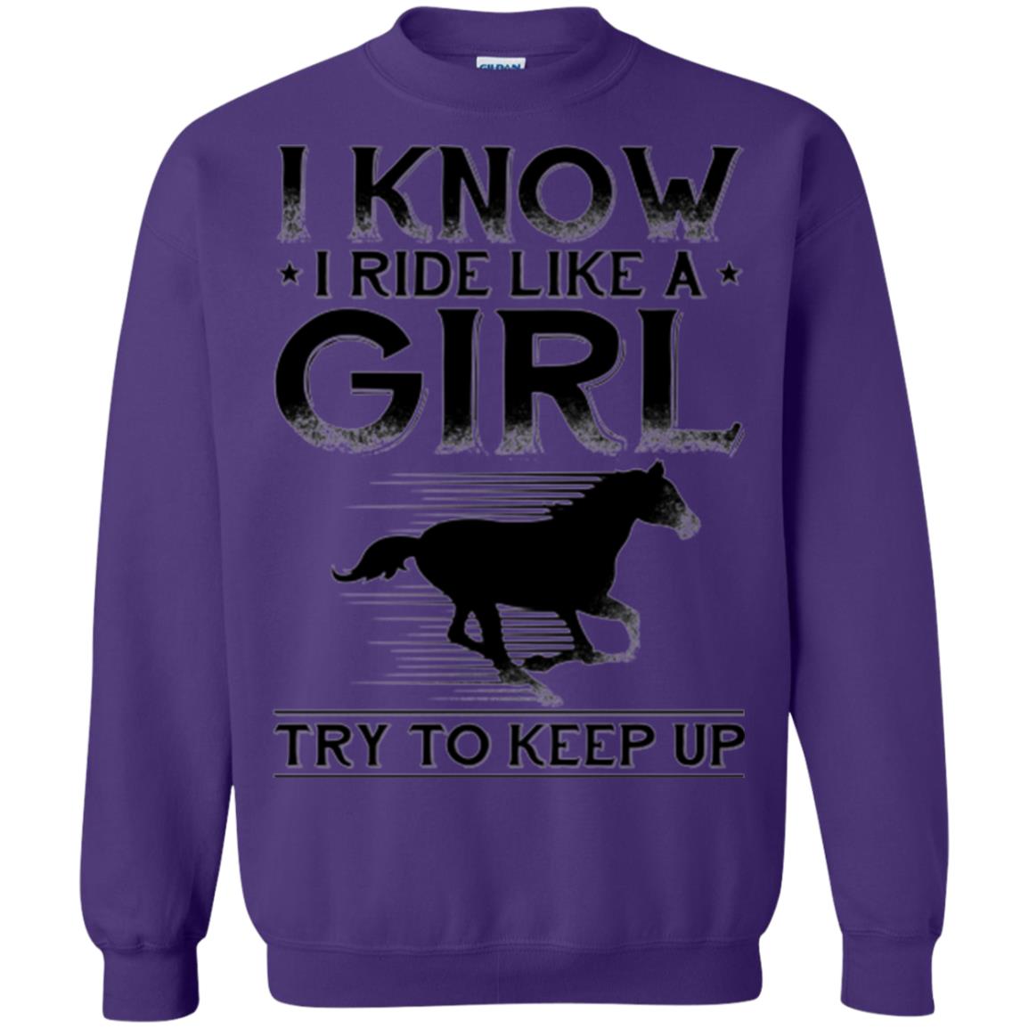 Horse Lovers T-shirt I Know I Ride Like A Girl Purple