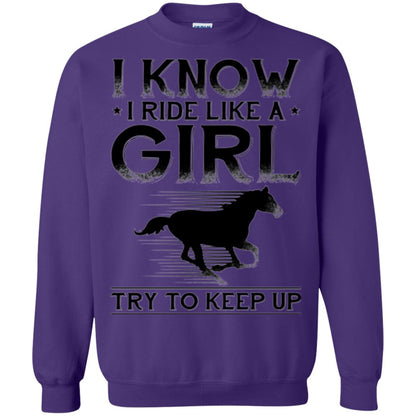 Horse Lovers T-shirt I Know I Ride Like A Girl Purple