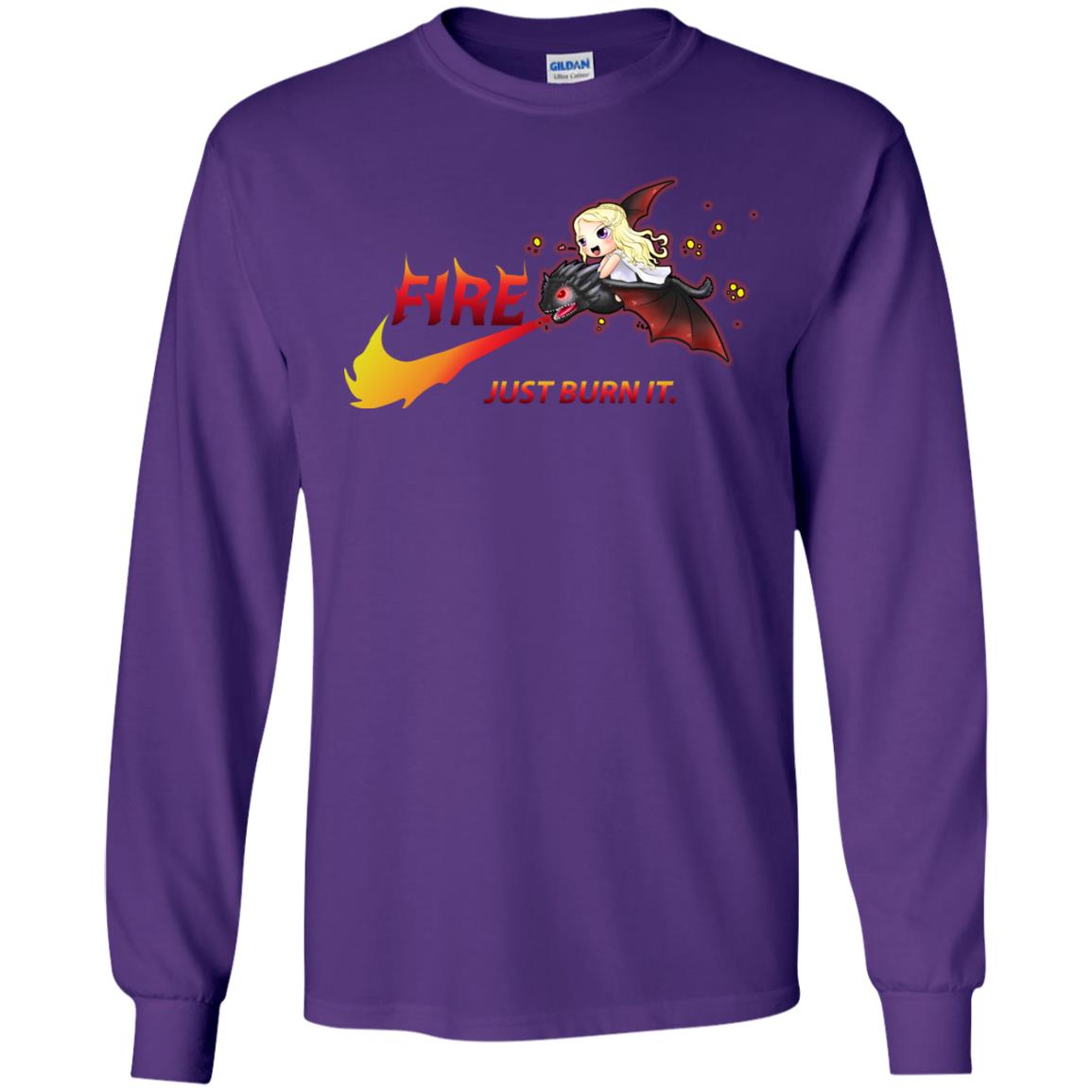 Fire Just Burn It Dany Drogon T-shirt Purple