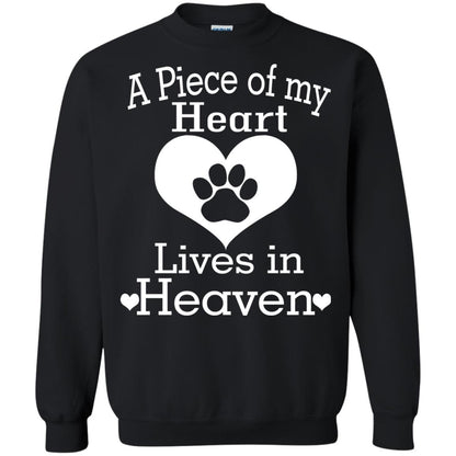 A Piece Of My Heart Lives In Heaven Dog In Heaven Shirt Black
