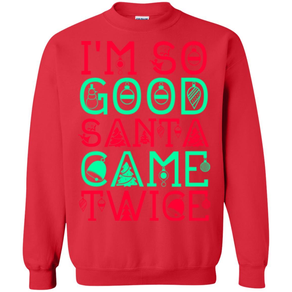 Christmas T-shirt I'm So Good Santa Cam Twice Red