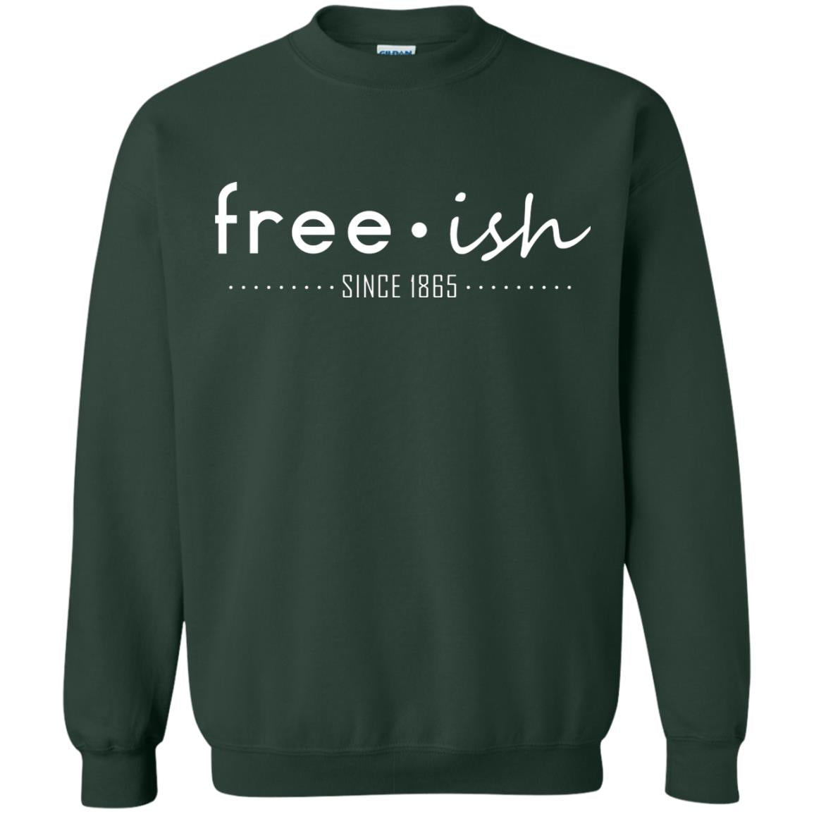 Free Ish Since 1865 Black Pride T-shirt Forest Green