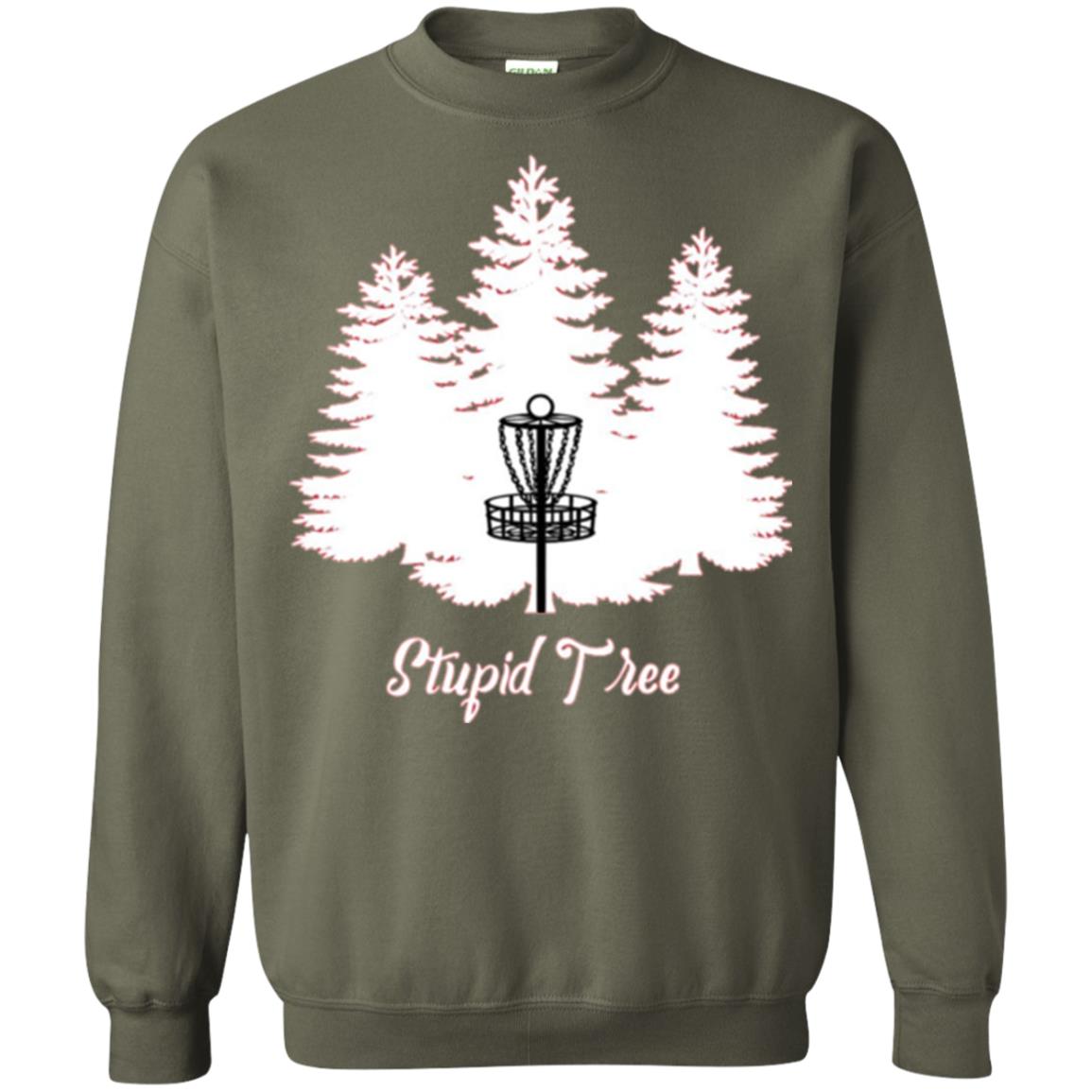 Disc Golf T-shirt Stupid Tree Military Green