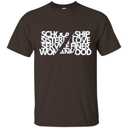 Scholarship Sisterly Love Service Finer Woman Hood T-shirt Dark Chocolate