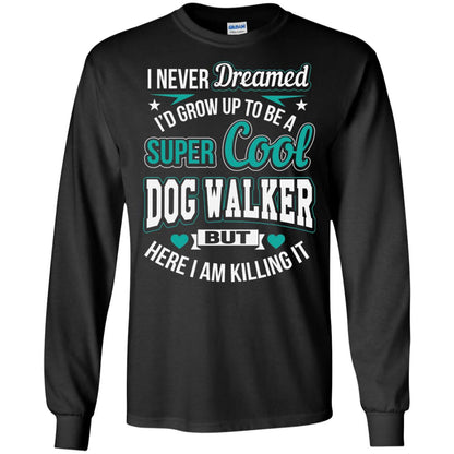 Funny Dog Walker T-shirt Super Cool Dog Walker Black