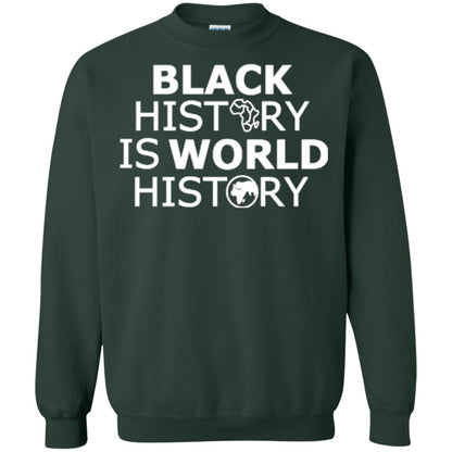 Black History Is World History T-shirt Forest Green