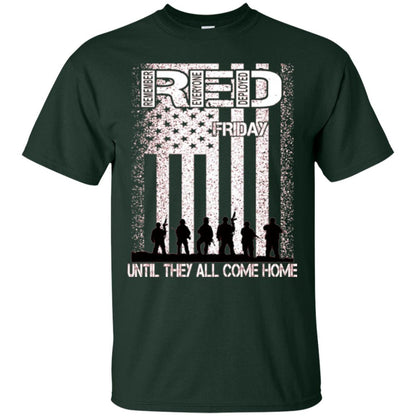 Red Friday Military T-shirt Untill They All Come Home Forest Green
