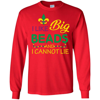 Mardi Gras T-shirt I Like Big Beads And I Cannot Lie Red