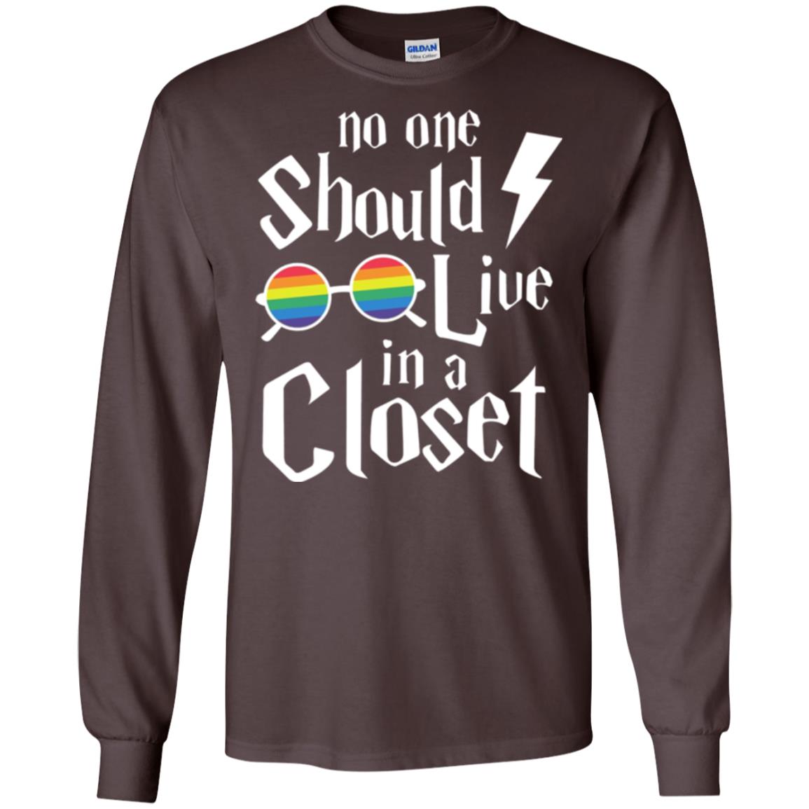 Lgbt T-shirt No One Should Live In A Closet Dark Chocolate