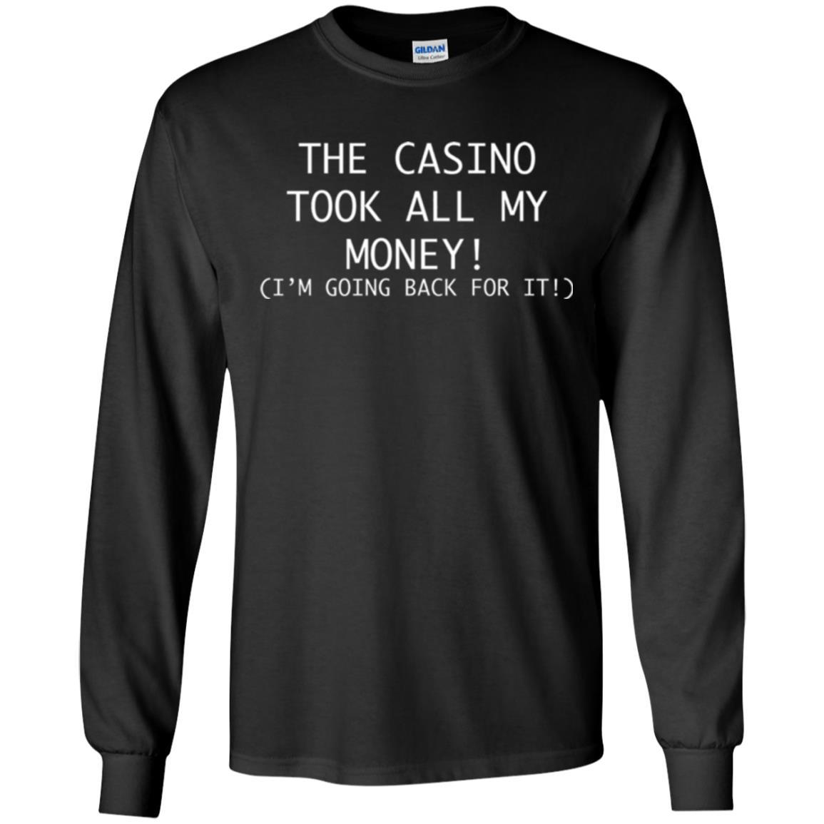 Gambler T-shirt The Casino Took All My Money Black