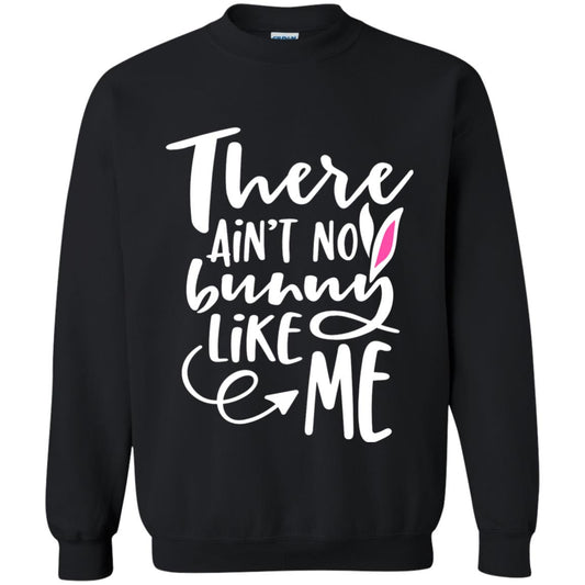 Funny Bunny Shirt There Aint No Bunny Like Me Black