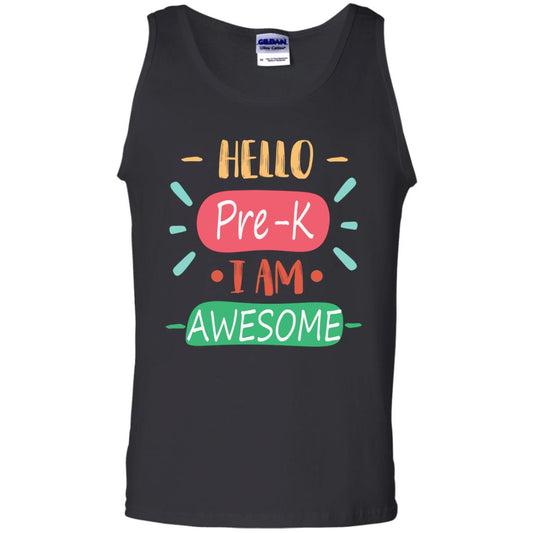 Hello Pre-k Grade I Am Awesome Pre-k Back To School First Day Of School Shirt Black