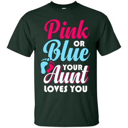 Pink Or Blue Your Aunt Loves You Gender Reveal Party Shirt Forest