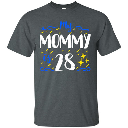 My Mommy Is 28 28th Birthday Mommy Shirt For Sons Or Daughters Dark Heather