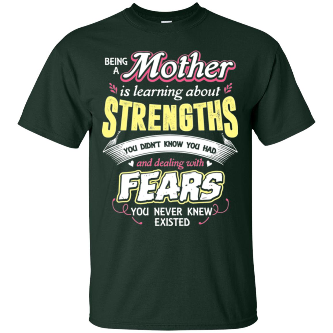 Being A Mom Means Mommy T-shirt Forest