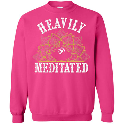 Funny Heavily Meditated Yoga Meditation T-shirt Heliconia