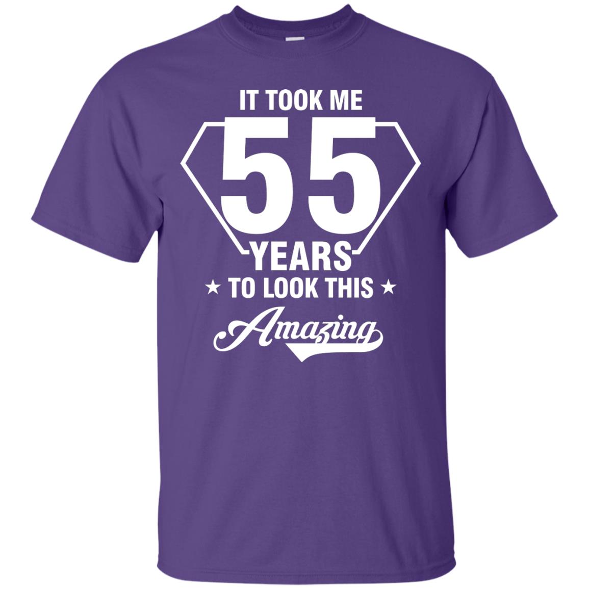 It Took Me 55 Years To Look This Amazing 55th Birthday Shirt Purple