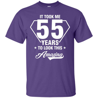 It Took Me 55 Years To Look This Amazing 55th Birthday Shirt Purple