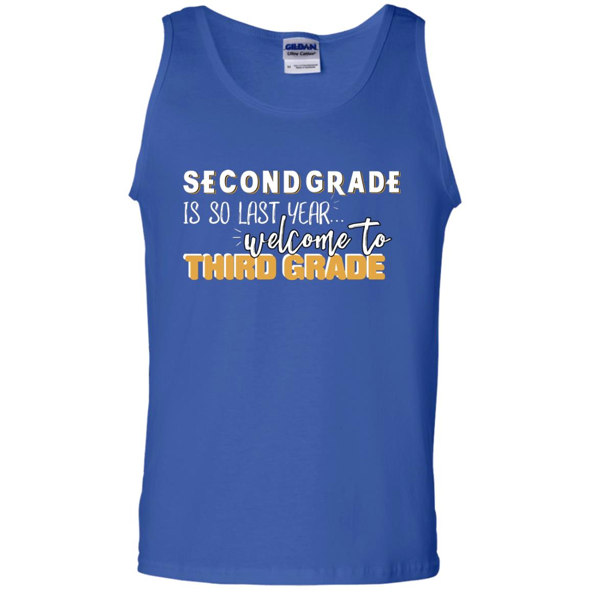 Rata-second Grade Is So Last Year Welcome To Third Grade Back To School 2019 Shirt Royal