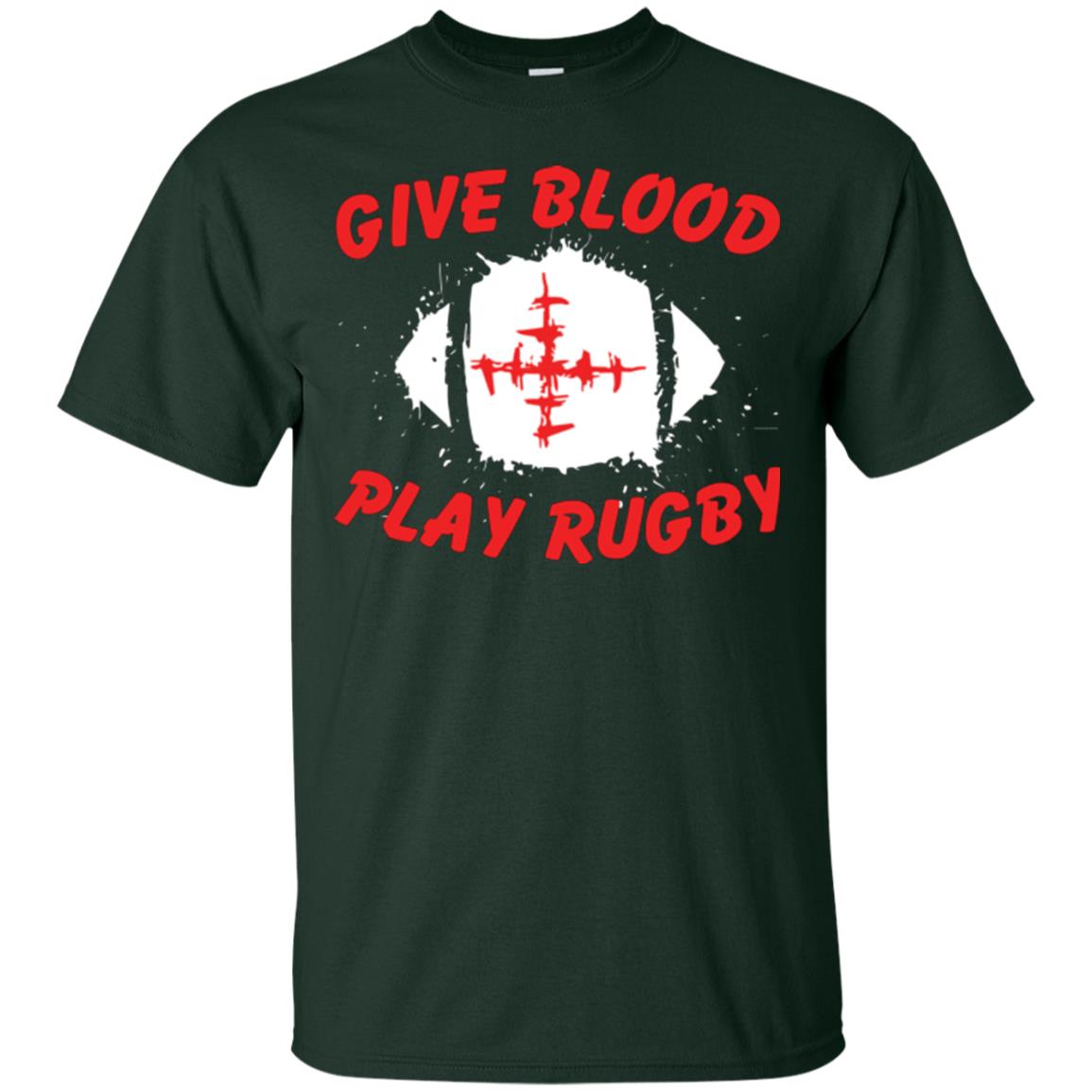 Football Lover T-shirt Give Blood Play Rugby Forest