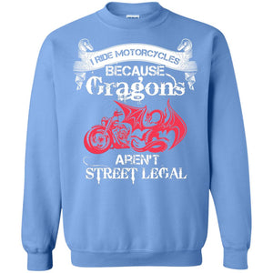 Motocross T-shirt Because Dragons Aren_t Street Legal