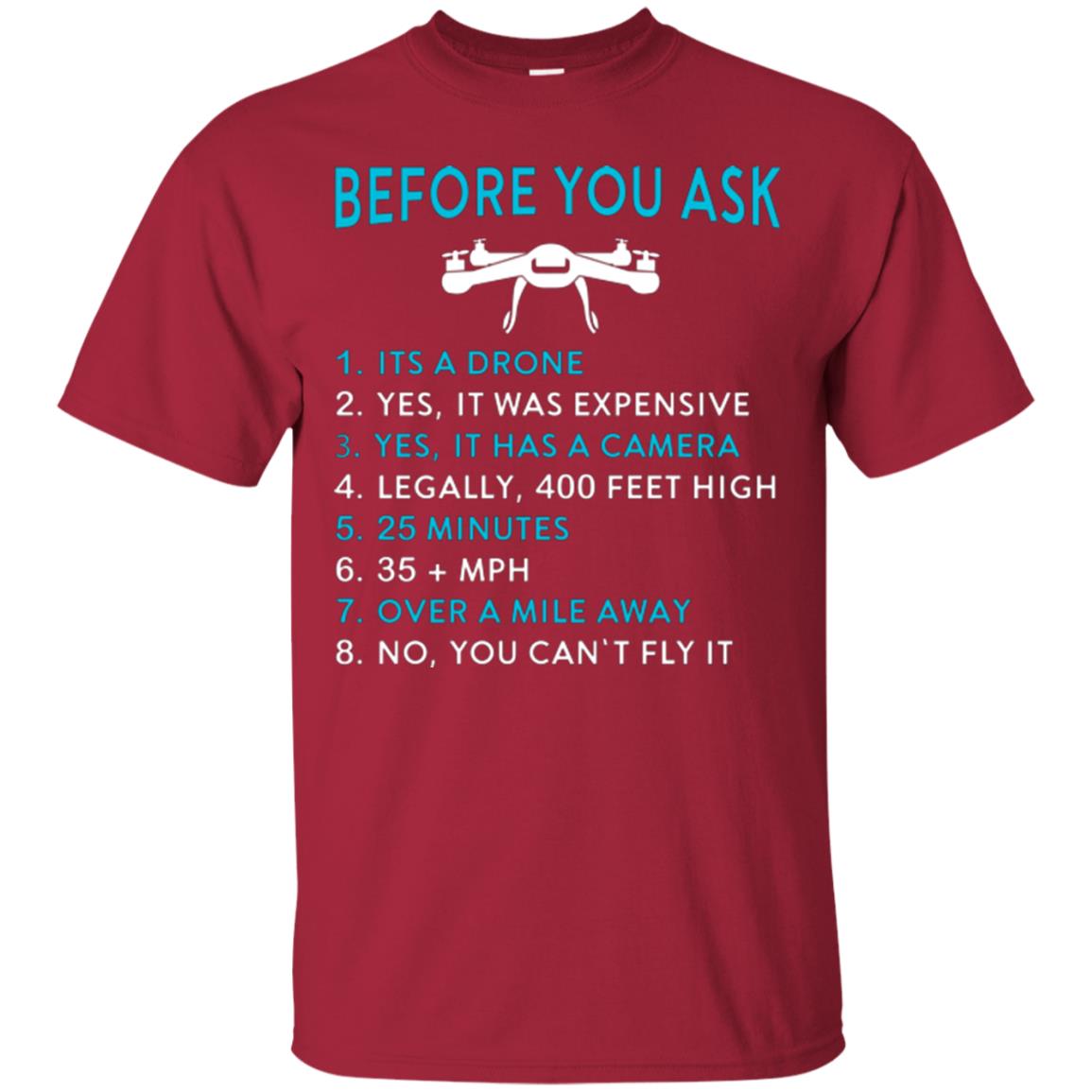 Funny Drone T-shirt Before You Ask Cardinal