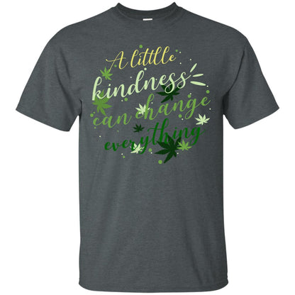 A Little Kindness Can Change Everything Shirt Dark Heather