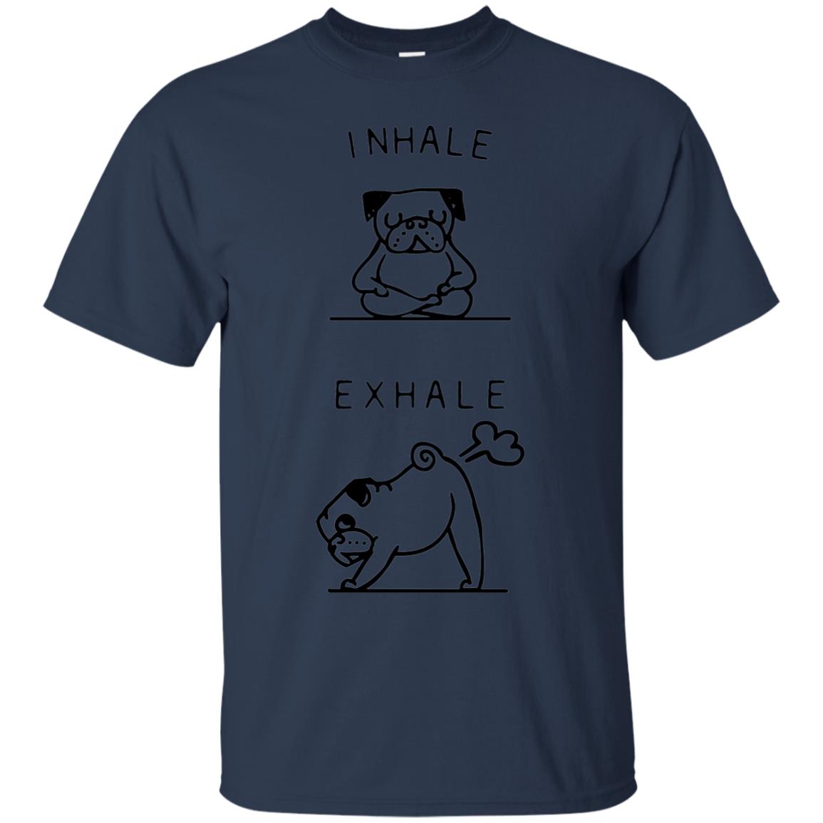 Huebucket T-shirt Inhale Exhale Pug T-shirt Navy
