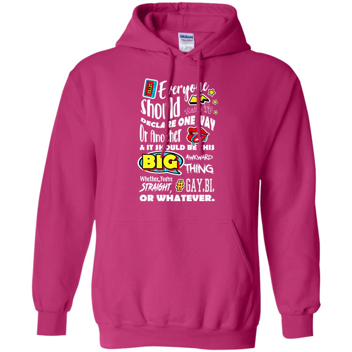 Everyone Should Have To Declare One Way Or Another & It Should Be This Big Awkward Thing Whether You're Straight Gay Bi Or Whatever Heliconia