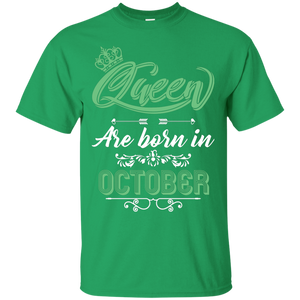 Brithday T-Shirt Queen Are Born In October