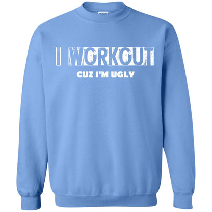 Gymer T-shirt I Workout Cuz I'm Ugly Carolina Blue