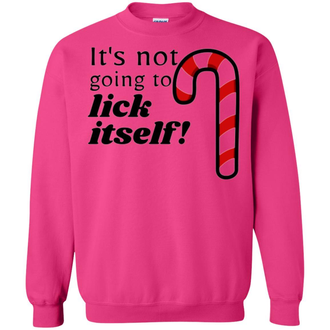 Christmas T-shirt It_s Not Going To Lick Itself Heliconia