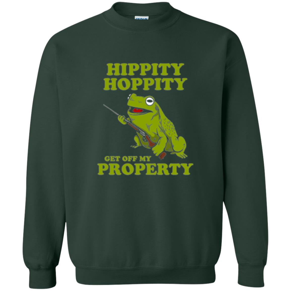 Frog Lover T-shirt Hippity Hoppity Get Off My Property Forest Green