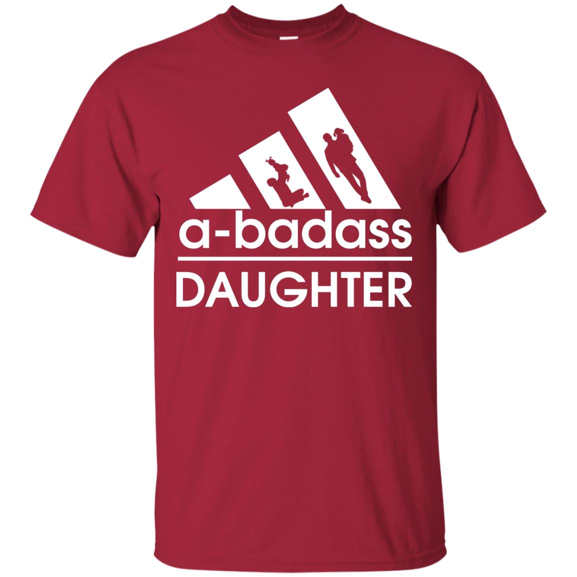 A Badass Daughter Shirt Cardinal