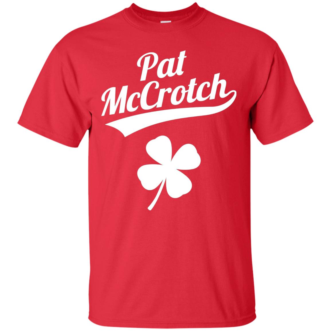 Funny Pat Mccrotch St. Patricks Shamrock T-shirt Red
