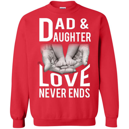 Dad And Daughter Love Never Ends Family T-shirt Red