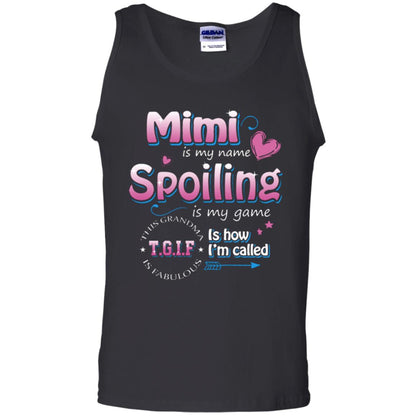 Mimi Is My Name Spoiling Is My Game Tgif I How I Called Mimi Shirt Black