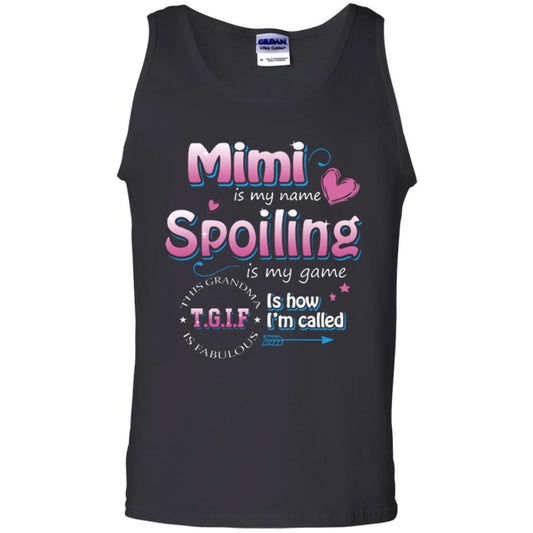 Mimi Is My Name Spoiling Is My Game Tgif I How I Called Mimi Shirt Black