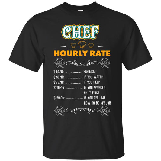 Chef Hourly Rate Cooking Cooker Gift Shirt Black