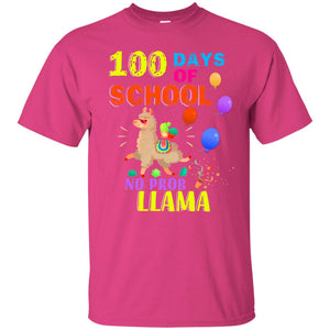 100 Days Of School No Probllama ShirtG200 Gildan Ultra Cotton T-Shirt