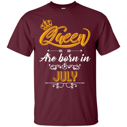 Brithday T-Shirt Queen Are Born In July Maroon